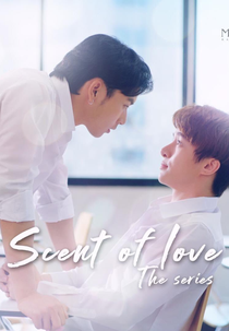 Scent of Love (กลิ่นของความรัก)