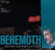 Behemoth: Uma Vida Composta em Peças