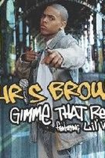Poster de Curta Chris Brown: Gimme That (2006)