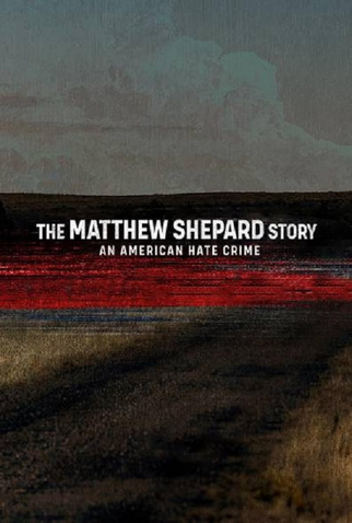Poster 1 de Filme O Caso Matthew Shepard: Homofobia e Morte (2023)