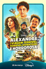 Alexandre e a Viagem Terrível, Horrível, Espantosa e Horrorosa (Alexander and the Terrible, Horrible, No Good, Very Bad Road Trip)