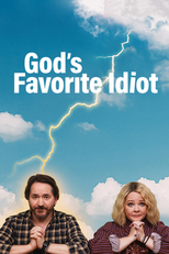 God's Favorite Idiot (God's Favorite Idiot)