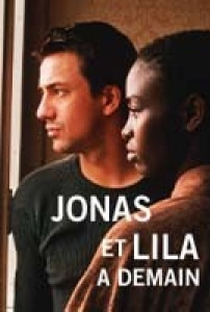 Jonas e Lila, Até Amanhã - Poster / Capa / Cartaz - Oficial 2