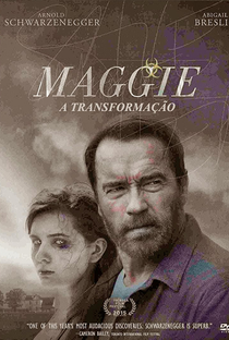 Maggie: A Transformação - Poster / Capa / Cartaz - Oficial 3