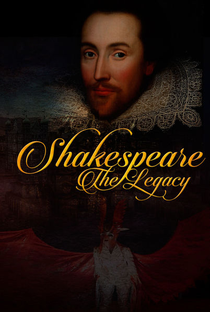 Shakespeare: O Legado - Poster / Capa / Cartaz - Oficial 1