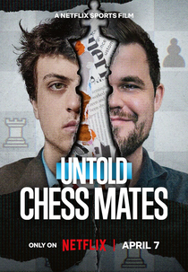 Untold: O Rei em Xeque (Untold: Chess Mates)