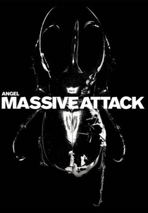 Massive Attack: Angel (Massive Attack: Angel)