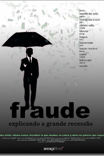 Poster de Filme Fraude. Explicando a grande recessão (2012)
