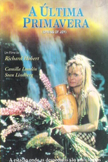 A Última Primavera (Glädjekällan)