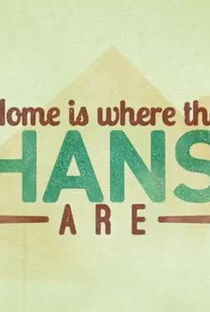 Home is Where the Hans Are - Poster / Capa / Cartaz - Oficial 1