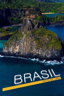 Brasil Visto de Cima (1ª Temporada) - Poster / Capa / Cartaz - Oficial 2