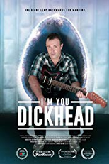 I'm You, Dickhead (I'm You, Dickhead)