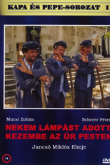 Em Budapeste, O Senhor Deu Uma Lanterna Em Minhas Mãos (Nekem lámpást adott kezembe az Úr, Pesten)