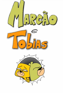 Anões em Chamas: Marcão e Tobias - Poster / Capa / Cartaz - Oficial 1