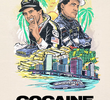 Cocaine Cowboys: The Kings of Miami