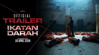 Trailer: IKATAN DARAH - Official Trailer