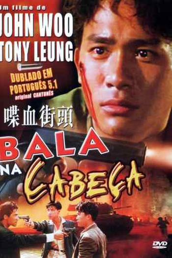  de Filme Bala na Cabeça (1990)