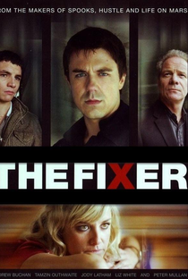 The Fixer (1ª Temporada) - Poster / Capa / Cartaz - Oficial 1