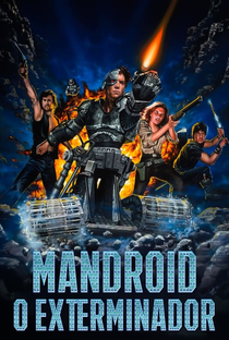 Mandroid, O Exterminador - Poster / Capa / Cartaz - Oficial 5