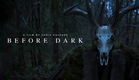 Before Dark | Horror Short Film