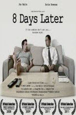 8 Days Later (8 Days Later)
