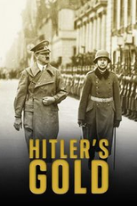 Quem Financiou Hitler? (Hitler's Gold)