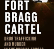 Fort Bragg Cartel