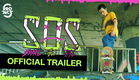 Official Trailer 'Project S The Series | SOS skate ซึม ซ่าส์'