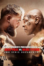 Contagem Regressiva: Jake Paul vs. Mike Tyson (Countdown: Paul vs. Tyson)