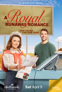 A Royal Runaway Romance - Poster / Capa / Cartaz - Oficial 2