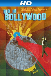 Big in Bollywood - Poster / Capa / Cartaz - Oficial 1