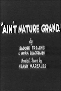 Ain't Nature Grand - Poster / Capa / Cartaz - Oficial 1