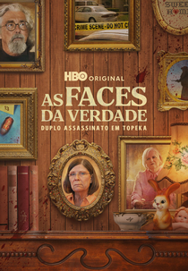 As Faces da Verdade: Duplo Assassinato em Topeka (A Killer Story)