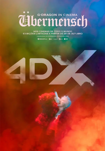 G-Dragon in Cinema [Übermensch] (G-Dragon in Cinema [Übermensch])