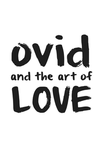 Ovid and the Art of Love - Poster / Capa / Cartaz - Oficial 1