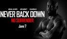 Never Back Down: No Surrender - EXCLUSIVE Trailer