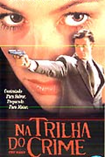  de Filme Na Trilha do Crime (1997)