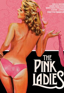 The Pink Ladies (The Pink Ladies)