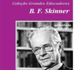 B. F. Skinner