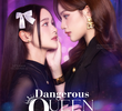Dangerous Queen