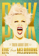 The Truth About love Tour - Live From Melbourne (The Truth About love Tour - Live From Melbourne)