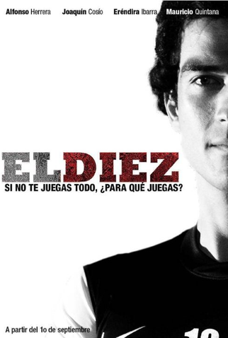 Poster 2 de Série El Diez (1ª Temporada) (2011)
