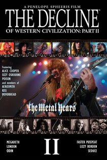 Os Anos do Heavy Metal - O Declínio da Civilização Ocidental - Poster / Capa / Cartaz - Oficial 4