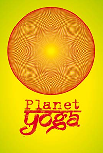 Planeta Yoga - Poster / Capa / Cartaz - Oficial 1