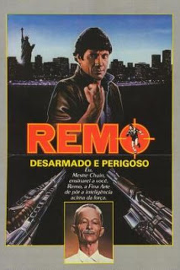  de Filme Remo: Desarmado e Perigoso (1985)