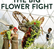 The Big Flower Fight