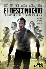 El Desconocido: La historia de El Cholo Adrián (El Desconocido: La historia de El Cholo Adrián)