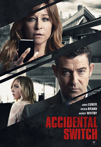 Troca Fatal (Accidental Switch)