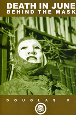 Death in June: Behind the Mask (Death in June: Behind the Mask)