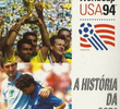 A História da Copa do Mundo 94